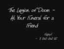 The Legion of Doom - At Your Funeral for a Friend