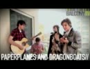 Paperplanes And Dragonboats - Tell Me Before You Go