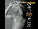 2pac-Better Dayz