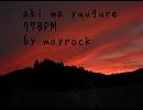 【ニコラップ】aki wa yuugure【トラック提供】