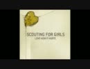 Scouting For Girls-Love How It Hurts