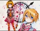 【鏡音リン　レン】時と生【オリジナル曲】