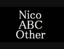 【ニコニコメドレー】Nico ABC Other