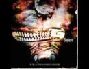 Slipknot - Before I Forget 声だけ