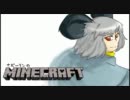 ナズーリンのMINECRAFT　part３１