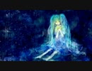  【初音ミク】 愛　Ｂｅｌｉｅｖｅ  【オリジナル】