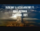 【HARDCORE】Rudeboy & Accelarator ft. Mike Redman - Paranoia [RIP]