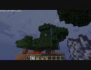なんとなくはじまったマインクラフト実況その3【ゆっくり実況】