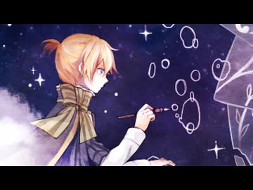 【鏡音レン】星を渡る鳥【オリジナル曲PV付】