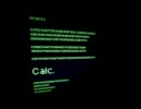 今宵「Calc.」を歌ってみたのです