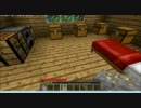 【Minecraft】アリスが産業革命期に開拓を始めたようです【part3】