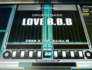 【DJ YUKA.M】 beatmania IIDX 19 Lincle LOVE B.B.B 【DP ANOTHER】