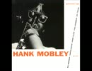 HANK MOBLEY - Falling In Love With Love (Hart  Rodgers) 1957