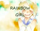【鏡音リン】RAINBOW GIRL【替え歌ボカロver】