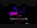 【DJMAXCE】 OBLIVION 【2bNM】