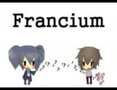 【UTAU】Francium【NOLBA+欲音ルコ】
