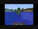【マインクラフト】ネザーゲイトNG-1をめざす　Part3　