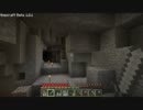 のんびりとマインクラフトやります　パート２