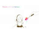 Breath of mechanicalを歌ってみた