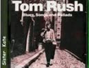 Tom Rush - Sister Kate