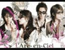 L’Arc-en-ciel 俺の至極の５曲②(作業用BGM)