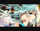 【初音ミク】ＲＥＡＬ-Full Size Version-【オリジナル曲】