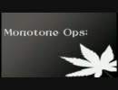 [Lily]Monotone　Ops;[オリジナル曲]