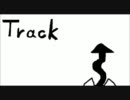 【TaQuMi】Trackがヤバイ【歌ってみた】