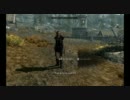 Skyrim プレイ動画Part5