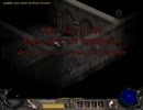 【Diablo2】 ちょっと魔王倒しに行ってくる！第9話 【英語版】