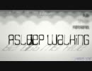 【Asleep Walking】主人公はずっと寝ているらしいです【実況】part１