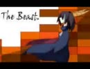 【欲音ルコ♀】The Beast.