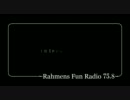 Rahmens Fun Radio 75.8 第20回 【王様】 Part.2