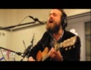 Iron and Wine - Me and Lazarus【Live】