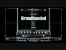 【beatmania】 Broadbanded ～初心者から上級者まで～ DP編 【DistorteD】