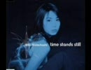 松橋未樹 - time stands still
