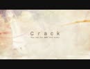 crack　歌ってみた ver.クラカ