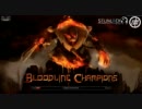 Bloodline Champions_対戦動画2【Glutton】