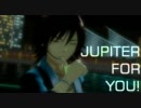 JUPITER FOR YOU ! 開催のお知らせ【CD発売記念企画】