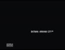 Batman Arkham City バットマン アーカム シティをプレイ39（Thank you）