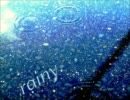 rainy　【NNIオリジナル曲】