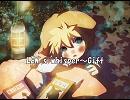 【鏡音レン】LEN's whisper～Gift 【オリジナル】