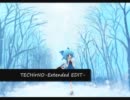 【東方アレンジ】TECHirNO-Extended EDIT-