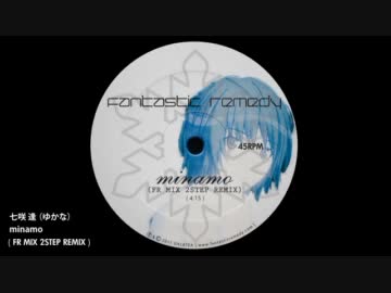 minamo FR MIX 2STEP REMIX