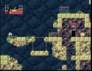 【洞窟物語】IQ133のアクション成長期【LV１】