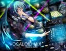 作業用BGM - VOCALOID MIX
