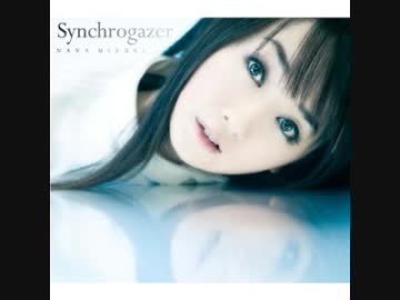 水樹奈々 Synchrogazer