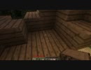 ゆっくりマインクラフト劇場　第一幕　part25