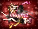 【りこ＆桃タロー】 magnet(オリジナルPV) 【歌ってみた】