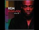 Kem - You're On My Mind